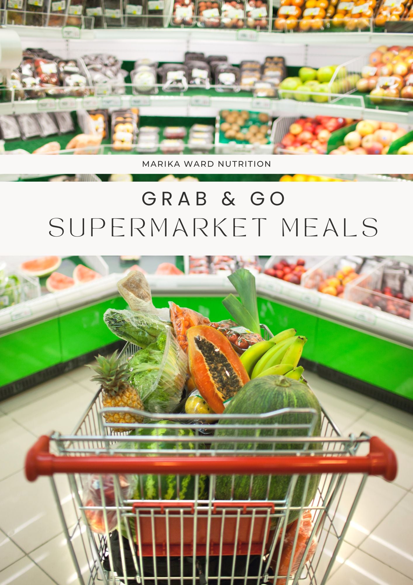 E-Cook Book: Grab & Go Supermarket Meals