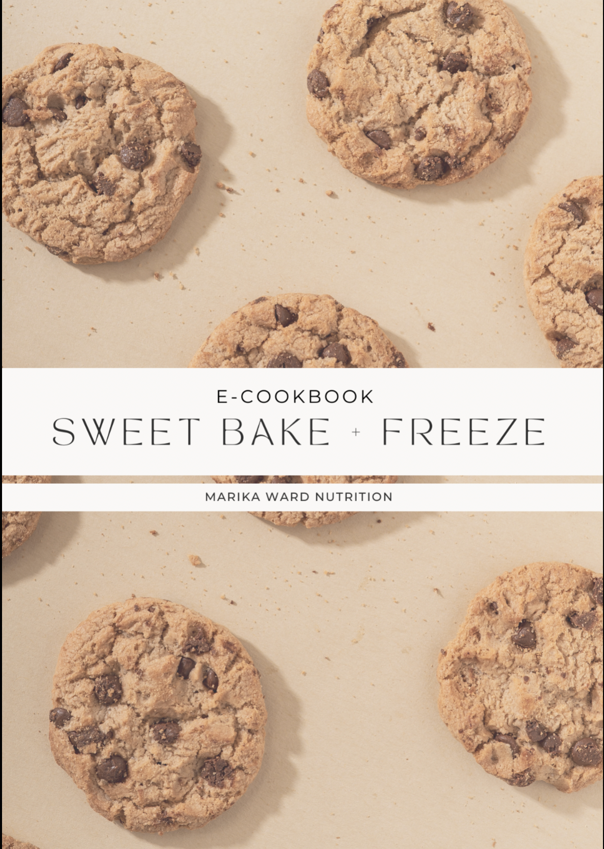 E-Cook Book: Sweet Bake + Freeze